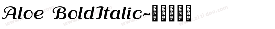 Aloe BoldItalic字体转换